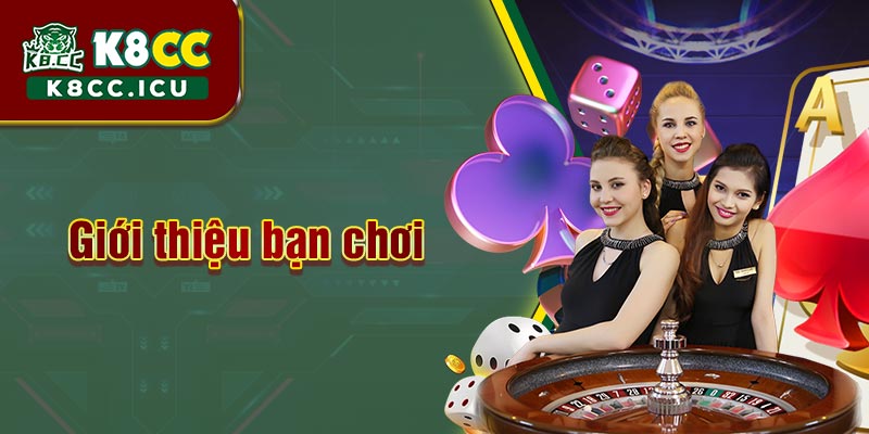 giới thiệu bạn chơi