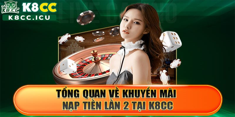 Khuyến mãi nạp tiền lần 2 tham gia đơn giản