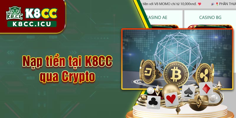 Nạp tiền K8CC qua Crypto