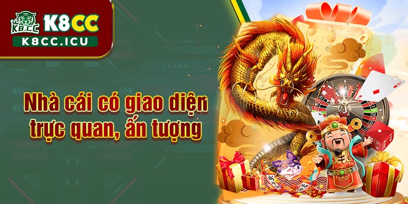 Nhà cái có giao diện trực quan, ấn tượng