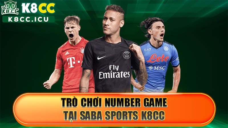 Number Game tại Saba Sports K8CC là trò chơi thú vị