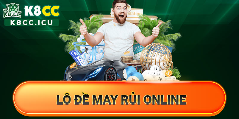 Lô đề xổ số không nên bỏ qua khi đến với game K8CC